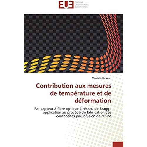 Contribution Aux Mesures De Température Et De Déformation
