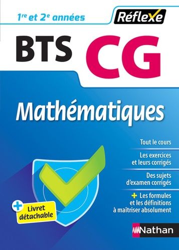 Mathématiques Bts Cg 1re Et 2e Années - Edition 2018
