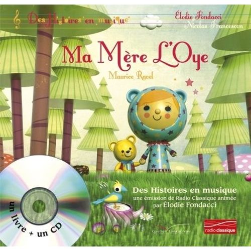 Ma Mère L'oye - (1 Cd Audio)