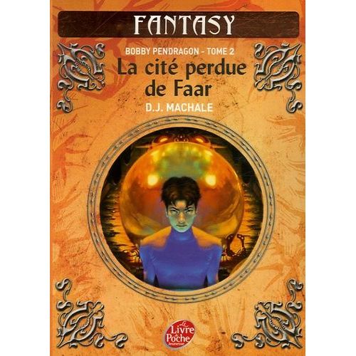 Bobby Pendragon Tome 2 - La Cité Perdue De Faar