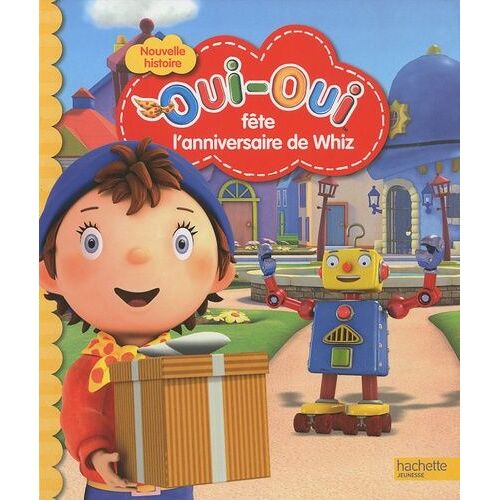Oui-Oui Fête L'anniversaire De Whiz