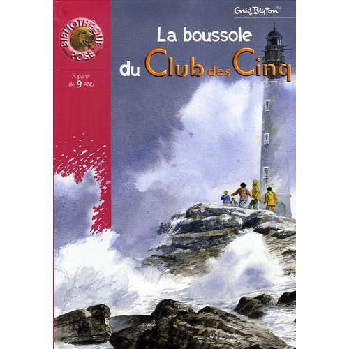 Le Club Des Cinq - La Boussole Du Club Des Cinq
