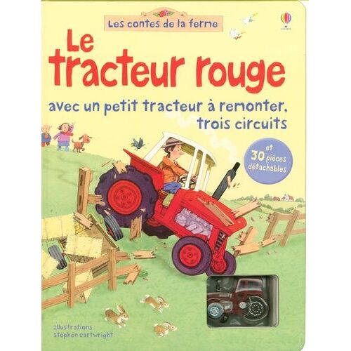 Le Tracteur Rouge - Avec Un Petit Tracteur À Remonter, Trois Circuits