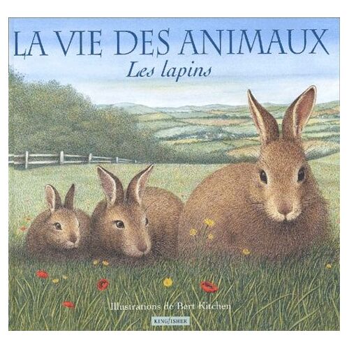 La Vie Des Animaux - Les Lapins