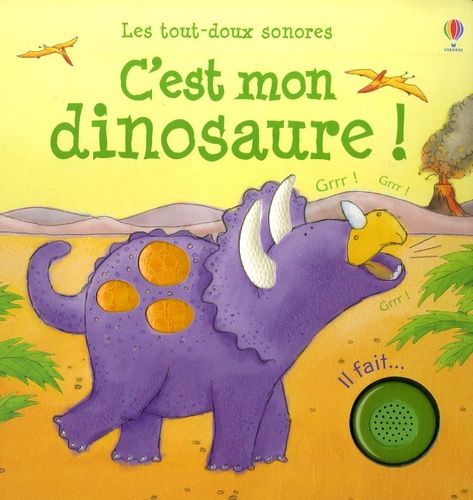 C'est Mon Dinosaure !