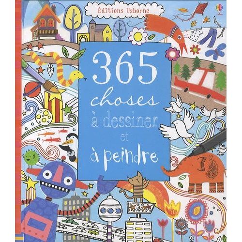 365 Choses À Dessiner Et À Peindre