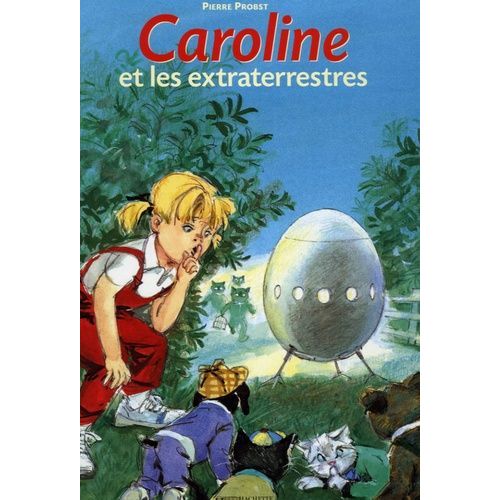 Caroline Et Les Extraterrestres