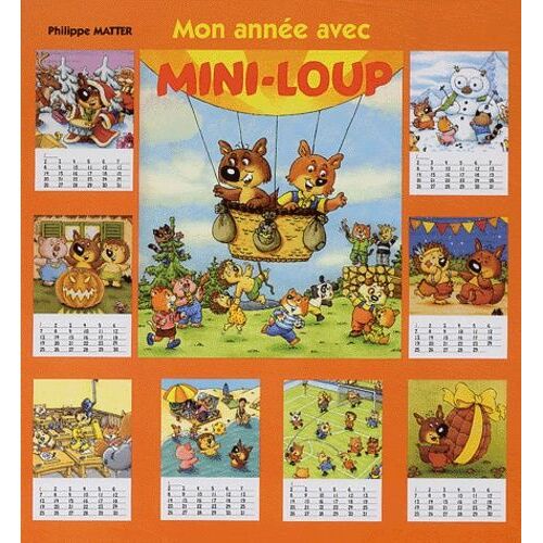 Mon Année Avec Mini-Loup