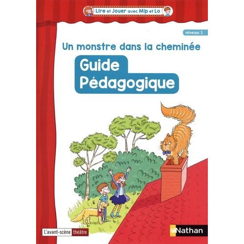 Un Monstre Dans La Cheminée - Guide Pédagogique Niveau 1