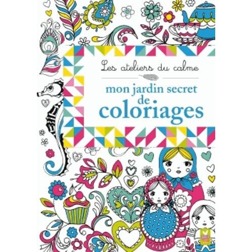 Mon Jardin Secret De Coloriages