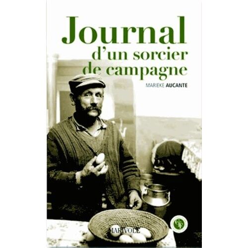 Journal D'un Sorcier De Campagne