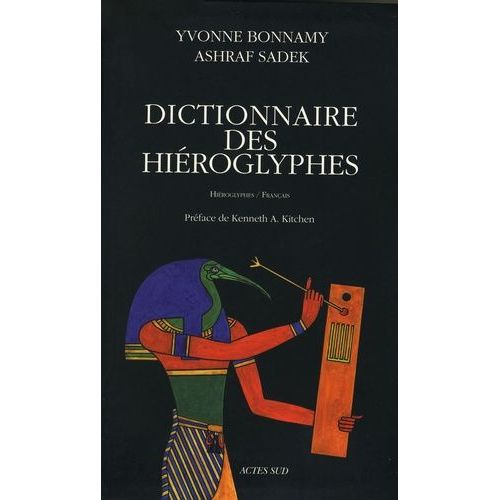 Dictionnaire Des Hiéroglyphes