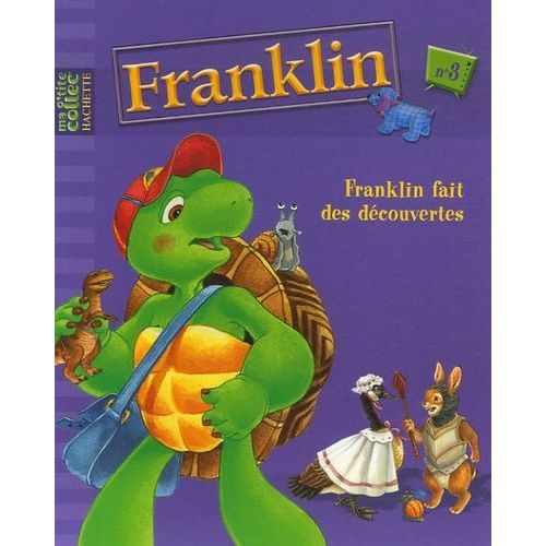 Franklin Tome 3 - Franklin Fait Des Découvertes
