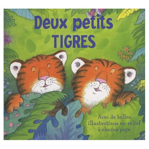 Deux Petits Tigres