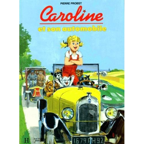 Caroline - Caroline Et Son Automobile