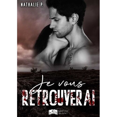 Je Vous Retrouverai