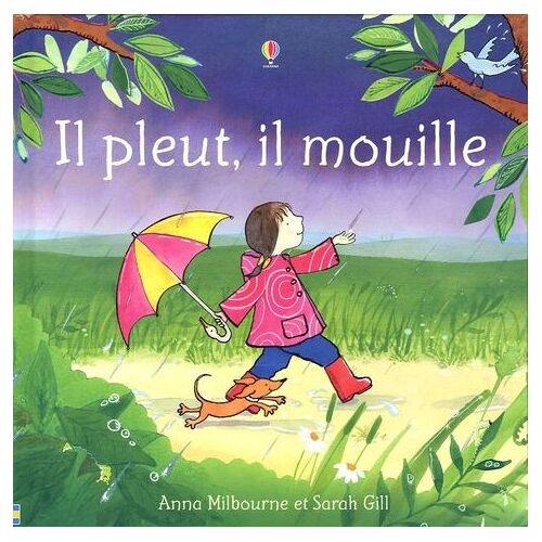 Il Pleut, Il Mouille !
