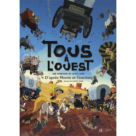 Tous À L'ouest - Une Aventure De Lucky Luke
