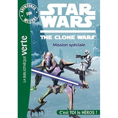 Aventures Sur Mesure - Star Wars The Clone Wars - Mission Spéciale