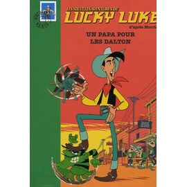Les Nouvelles Aventures De Lucky Luke Tome 1 - Un Papa Pour Les Dalton