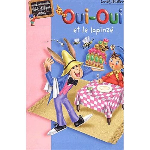 Oui-Oui Et Le Lapinzé