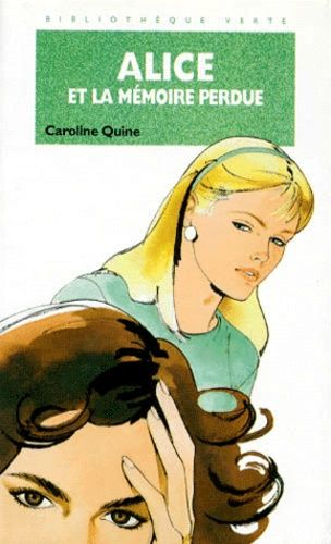 Alice Et La Mémoire Perdue