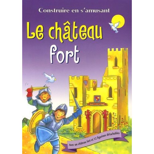 Le Château Fort