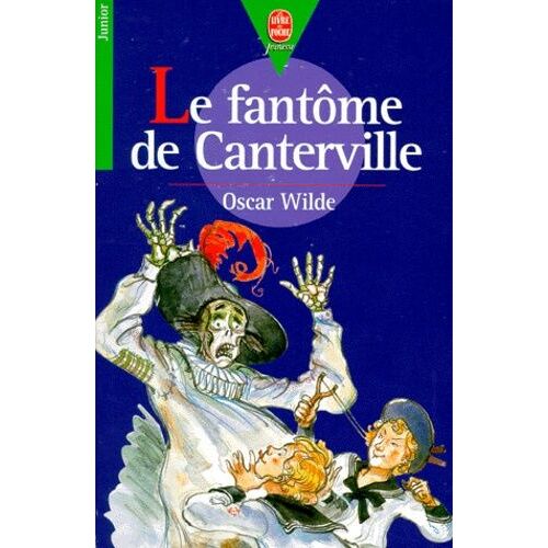 Le Fantôme De Canterville - Et Autres Contes
