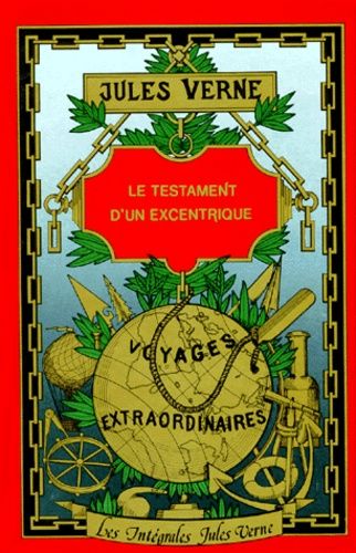 Le Testament D'un Excentrique