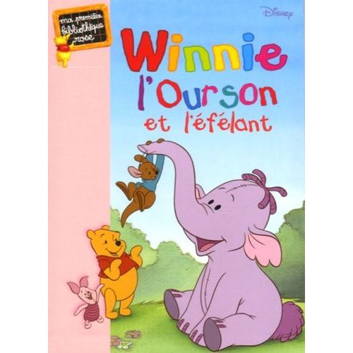 Winnie L'ourson Et L'éfélant