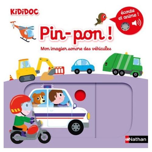 Pin-Pon ! - Mon Imagier Sonore Des Véhicules