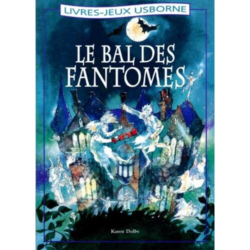 Le Bal Des Fantômes