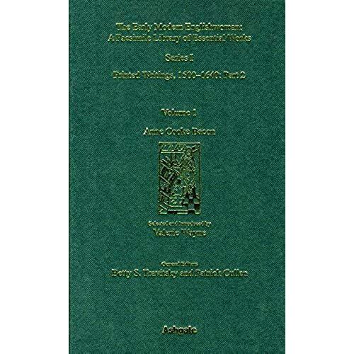 Anne Cooke Bacon: Printed Writings 1500-1640: Series I, Part Two, Volume 1 (The Early Modern Englishwoman: A Facsimile Library Of Essential Works Â" Printed Writings, 1500â"1640: Series I, Part Two)