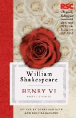 Henry Vi, Parts I, Ii And Iii
