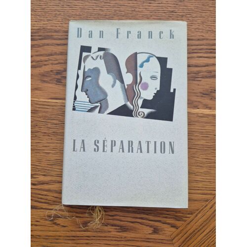 La Separation Dan Franck