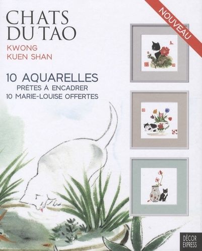 Chats Du Tao - 10 Aquarelles Prêtes À Encadrer Et 10 Marie-Louise Offertes