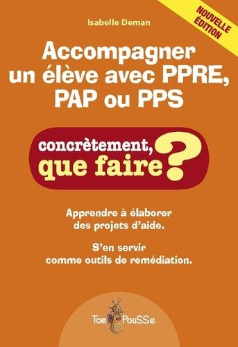 Accompagner Un Élève Avec Ppre, Pap Ou Pps