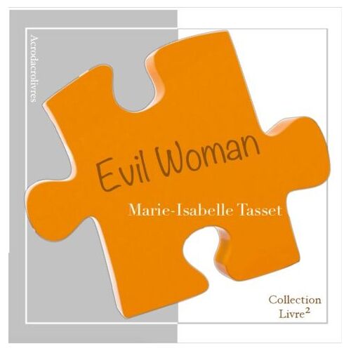 Evil Woman