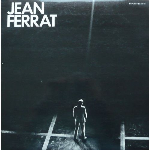 "Jean Ferrat" [Vinyle Lp 33 Tours 12¿ - 1971] : La Commune / Les Derniers Tziganes / Aimer A Perdre La Raison / Je Vous Aime / Mis A Part / Comprendre / Les Touristes Partis / Etat D'ame / J'imagine..