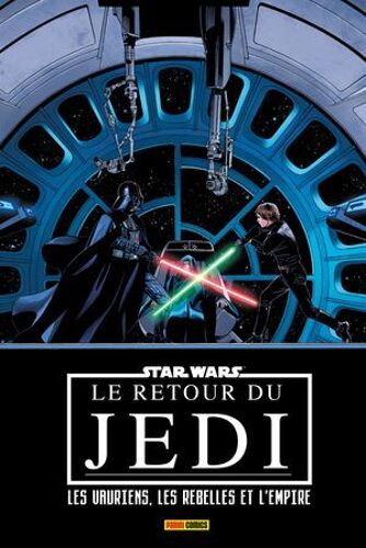 Star Wars : Le Retour Du Jedi - Les Vauriens, Les Rebelles Et L'empire