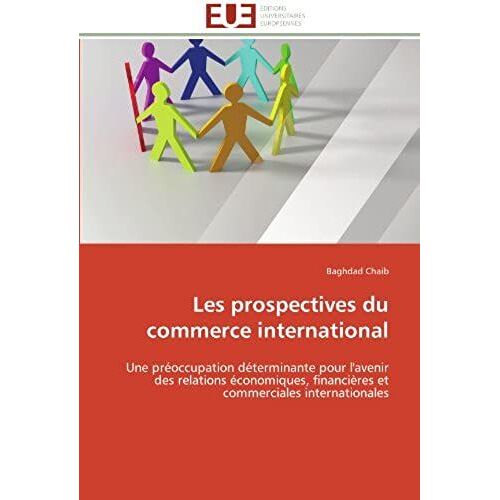 Les Prospectives Du Commerce International