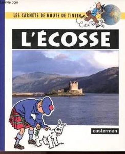 Les Aventures De Tintin - L'Ecosse - Dauber Maximilien