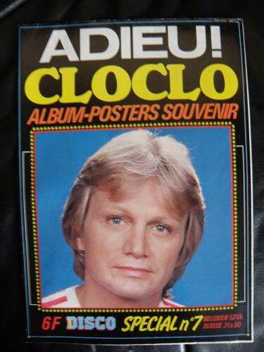 Super Disco / Spécial Cloclo N 7 / Adieu ! Cloclo / Album - Posters Souvenir