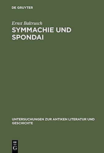 Symmachie Und Spondai
