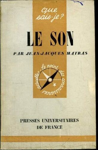 Que Sais-Je? N° 293 Le Son