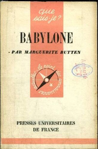 Que Sais-Je? N° 292 Babylone