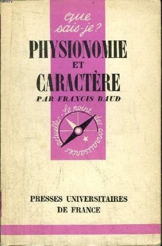Que Sais-Je? N° 277 Physionomie Et Caractère