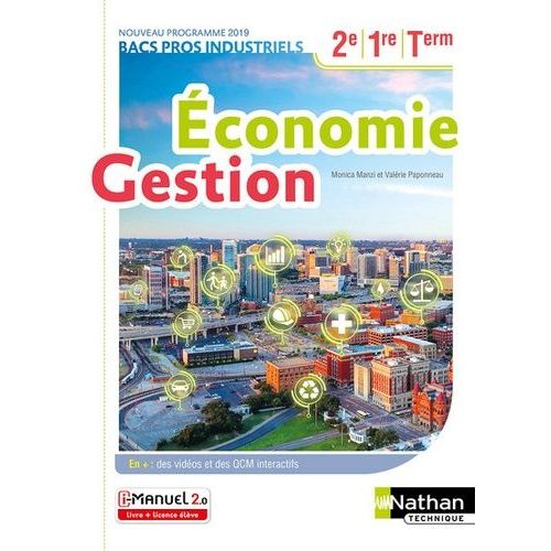 Economie Gestion 2de, 1re, Tle Bacs Pros Industriels - Assp