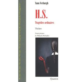 H.S - Tragédies Ordinaires