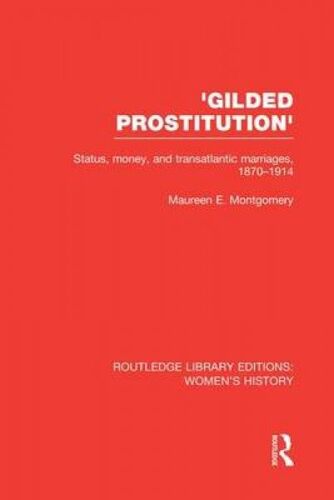 'gilded Prostitution'